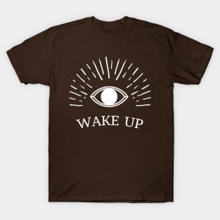 Wake Up T-Shirt